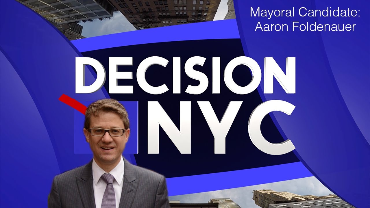 Decision NYC: 2021 Mayoral Candidate Aaron Foldenauer Interview