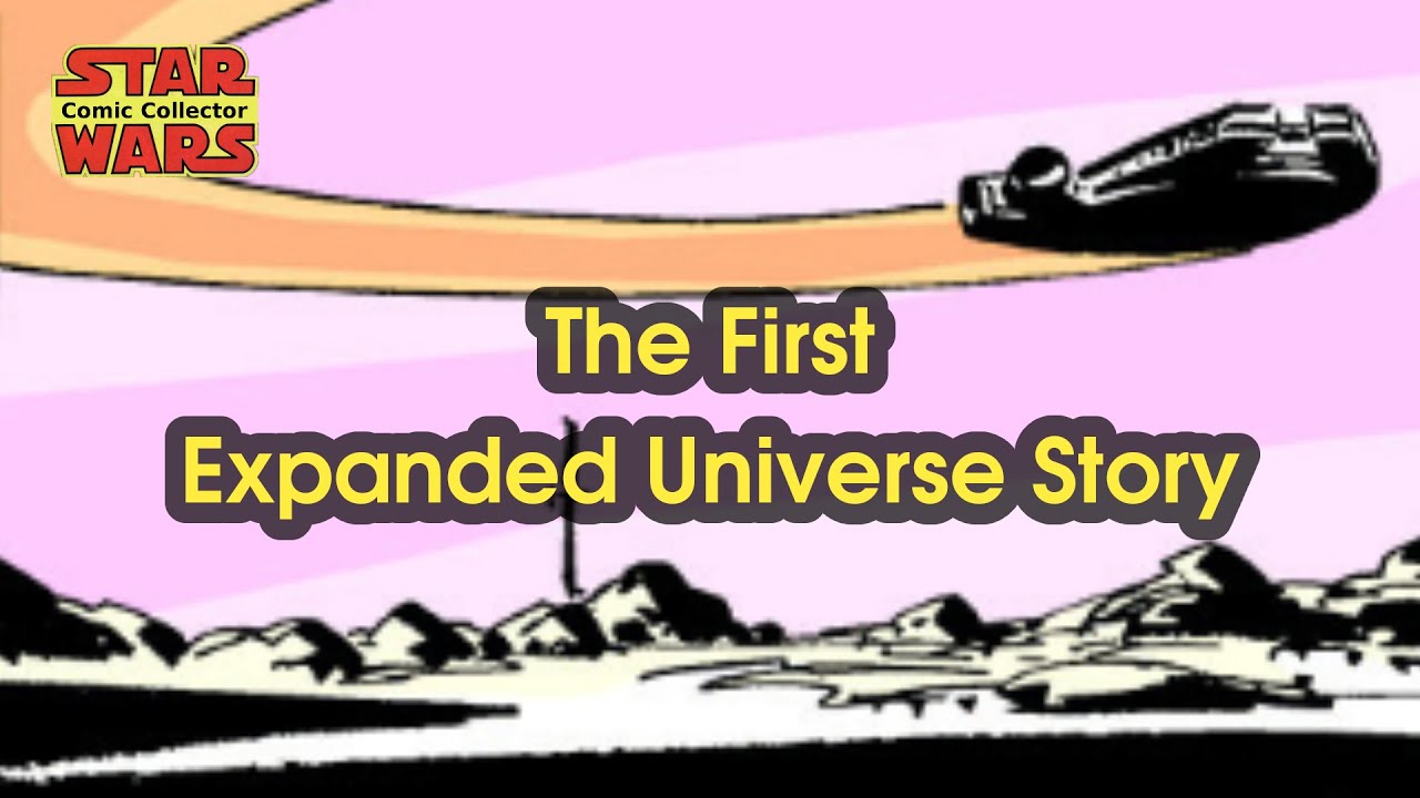 The First Star Wars Expanded Universe Story From Marvel Comics