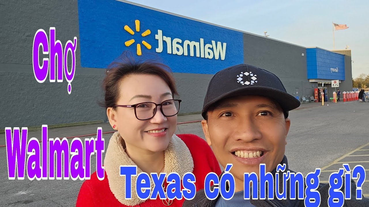 Chợ Walmart ở Bridge City, Texas có những gì??