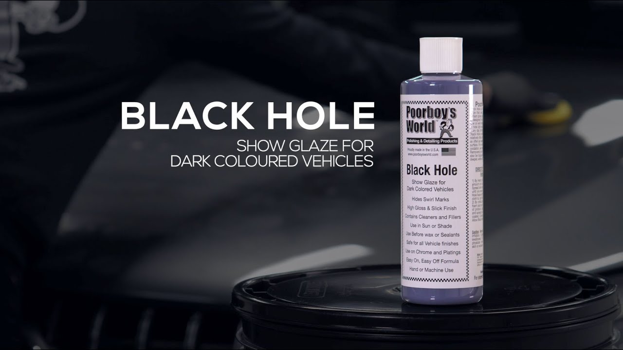 Poorboy's World Black Hole | The Ultimate Show Glaze for Dark Coloured Cars