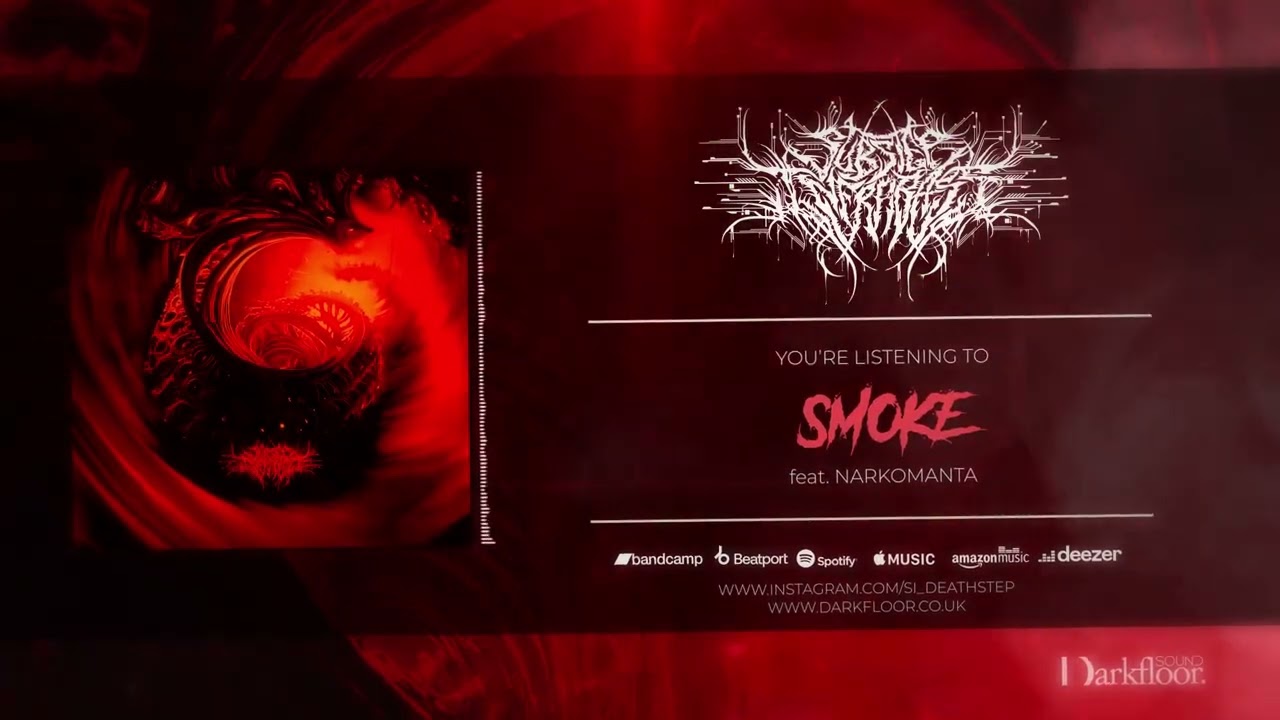 Substep Infrabass  - Smoke (feat.Narkomanta)  // Guttural Deathstep/