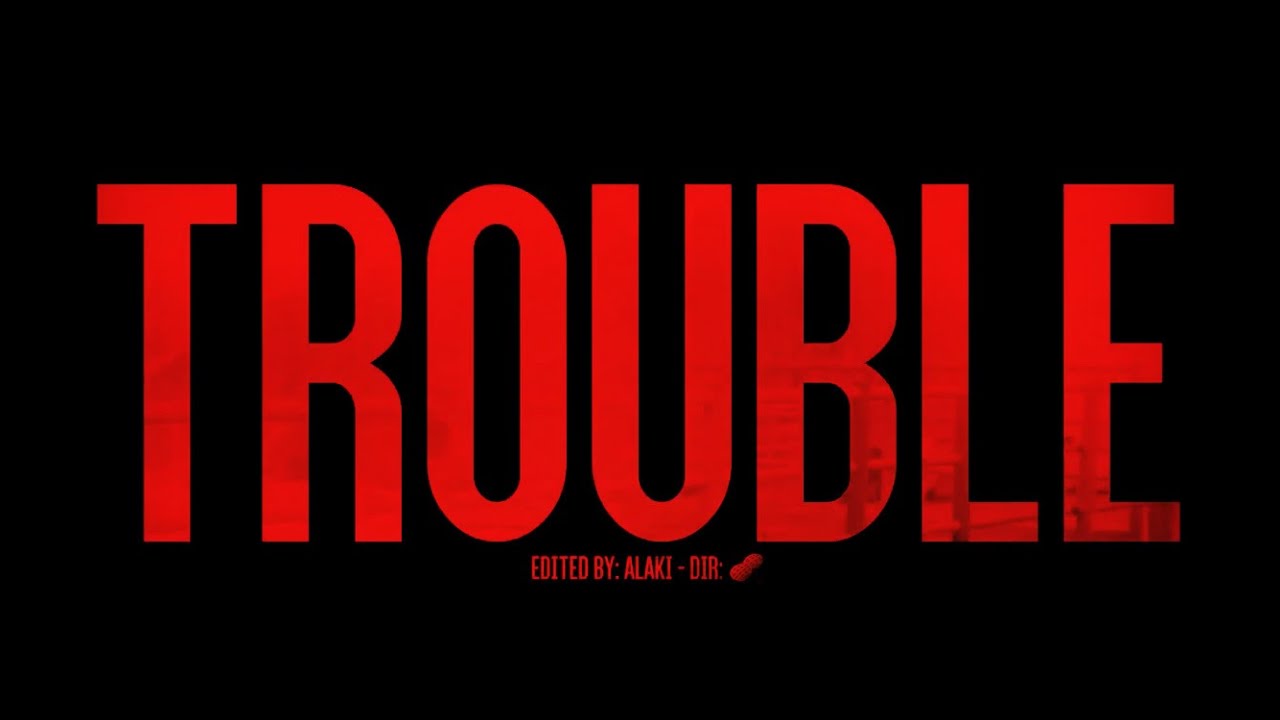 ALAKI - TROUBLE ( OFFICIAL MUSIC VIDEO )