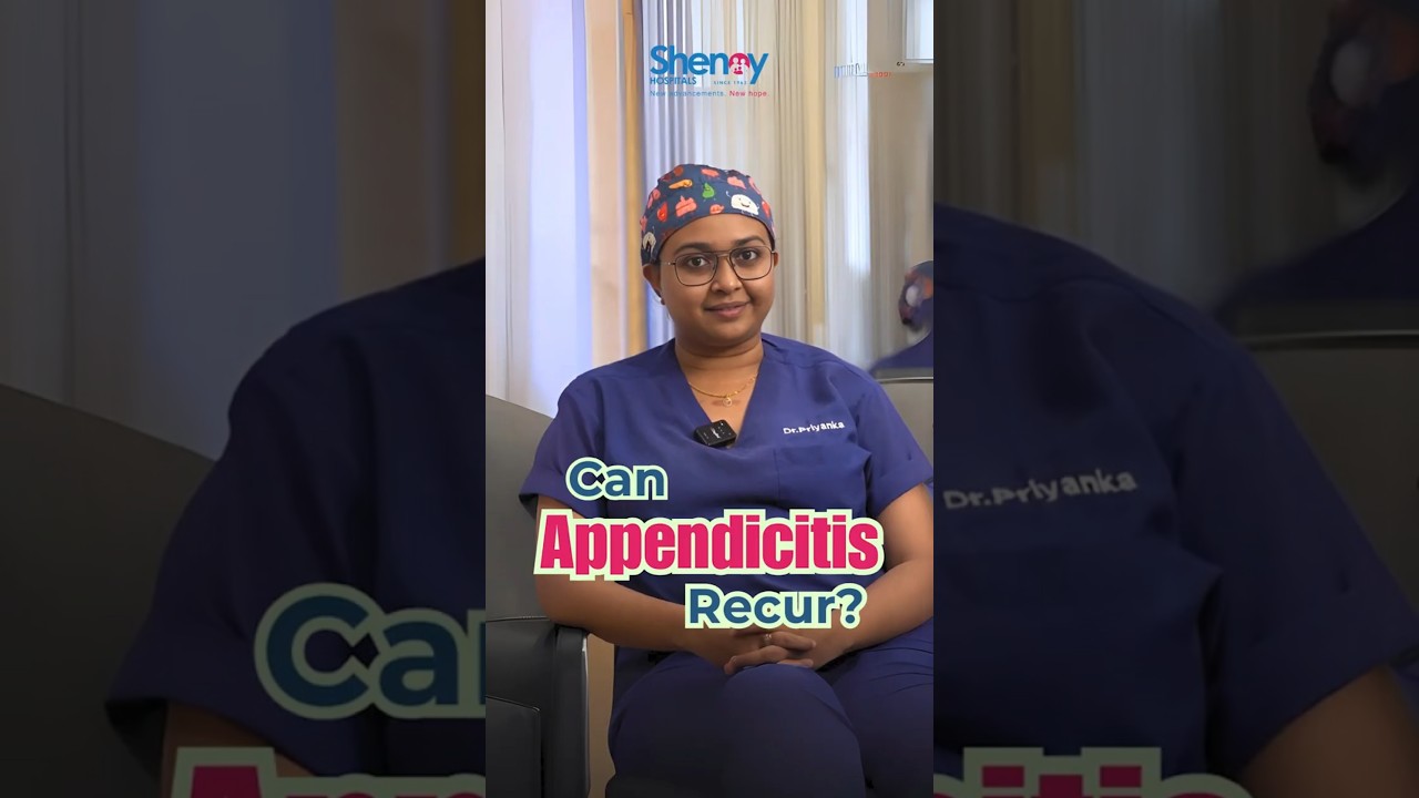 Can Appendicitis Come Back After Surgery? | Risks & Prevention Explained! | Shenoy Hospitals
