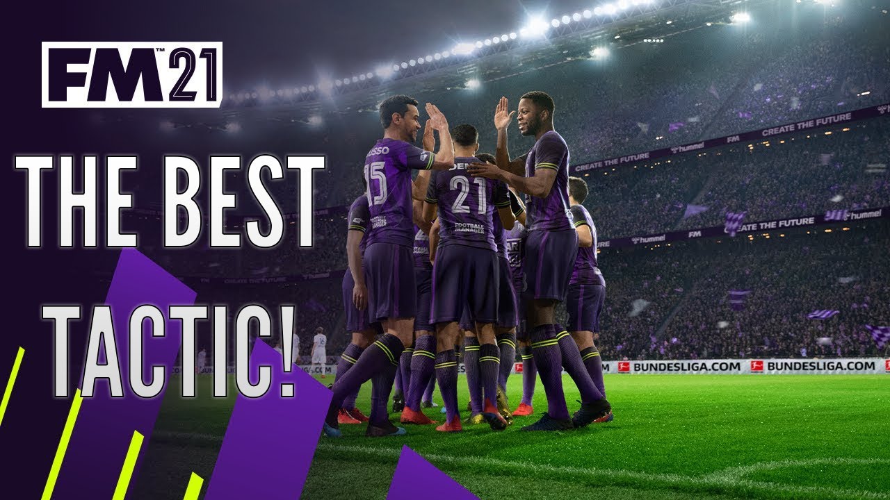 FM21 - THE BEST TACTIC!  - Football Manager 2021 Tactics