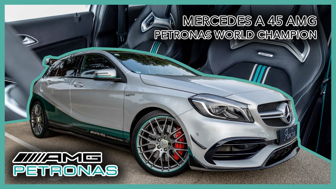 Mercedes  A45 AMG Petronas World Champion Edition | Privecars