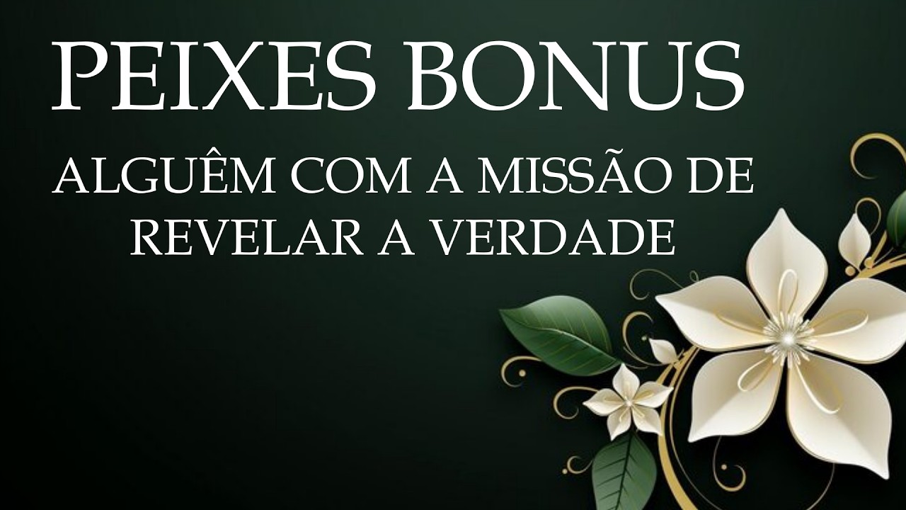 🌼PEIXES BONUS🌼SEU NOME LIMPO, TODO O MUNDO VAI FALAR O QUE FIZERAM A VOCÊ