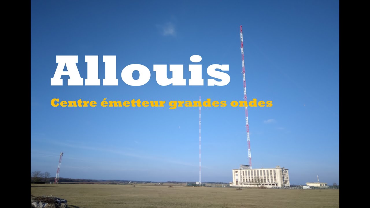 Centre émetteur grandes ondes Allouis