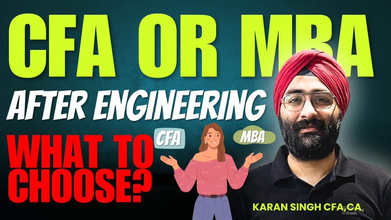 What to Pursue MBA or CFA after Engineering? | Career Options after Engineering@thewallstreetschool