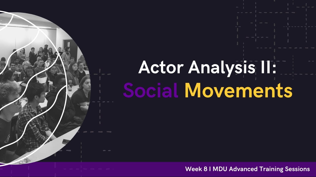Social Movements - Advanced Training Debate Workshop: Week 8