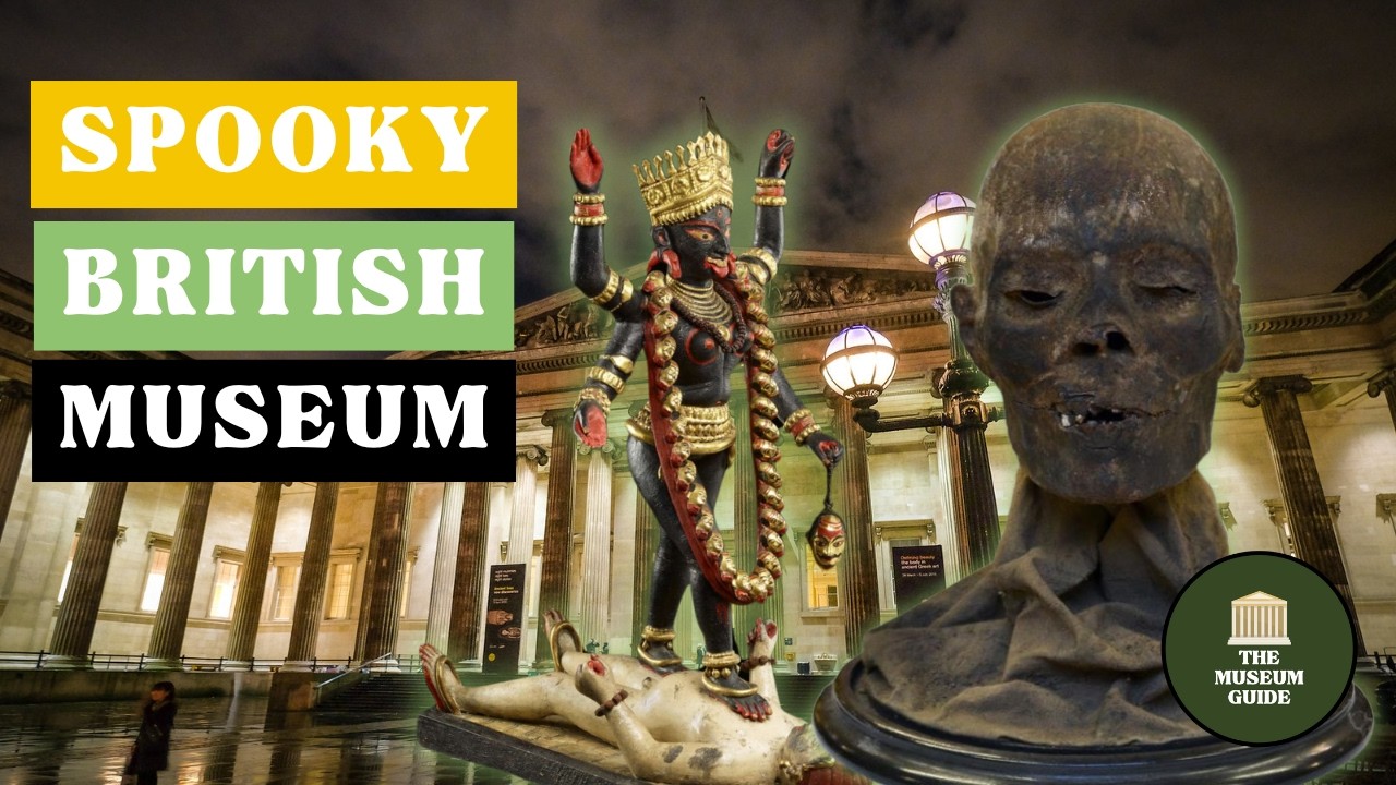 The British Museum's Spookiest, Goriest, and Most Unsettling Objects - A Fully Guided Tour