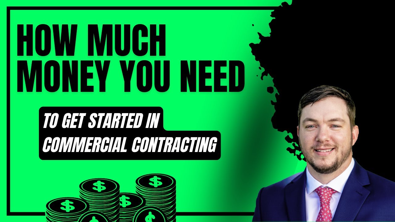 How Much Money Do I Need Saved Up To Do Commercial Work?