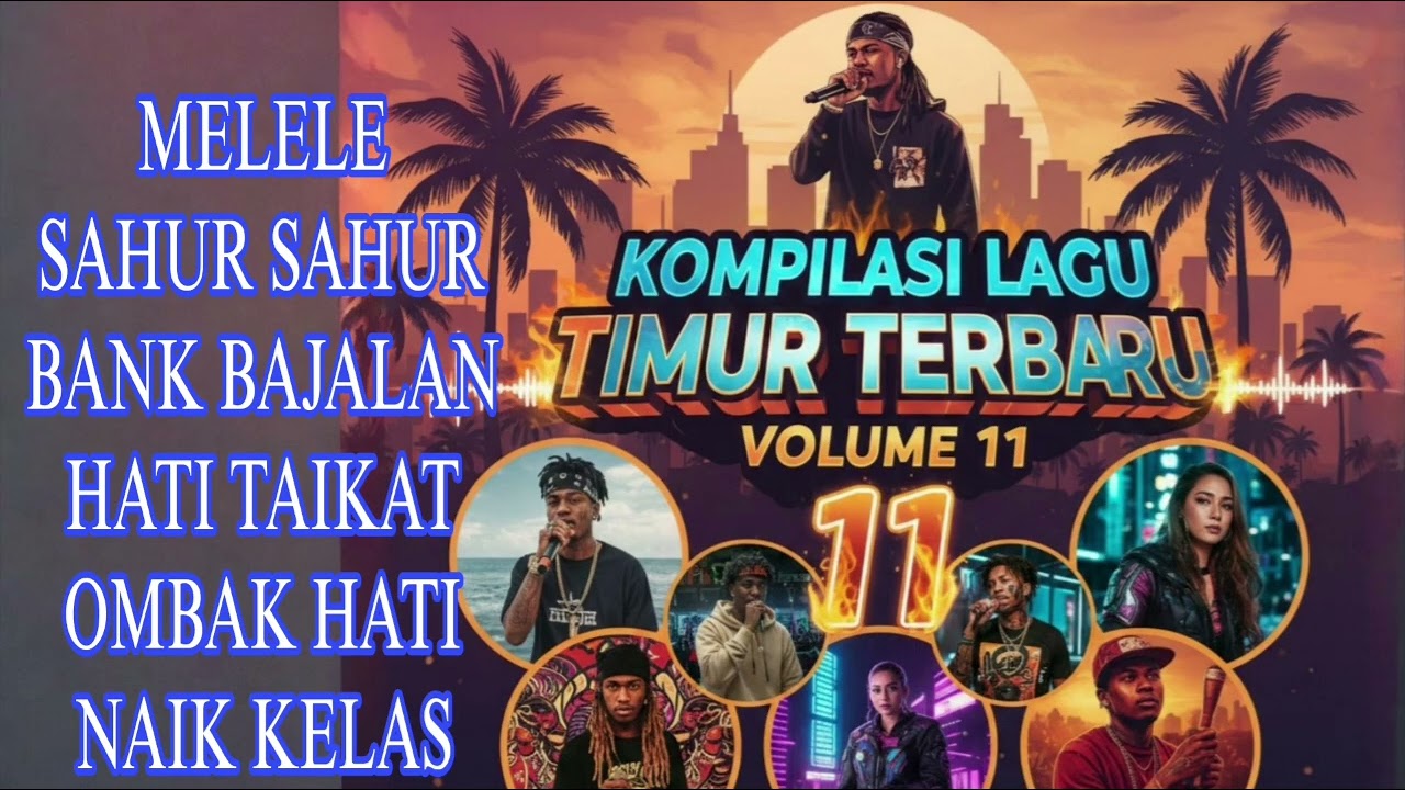 Lagu timur terbaru kompilasi volume 11