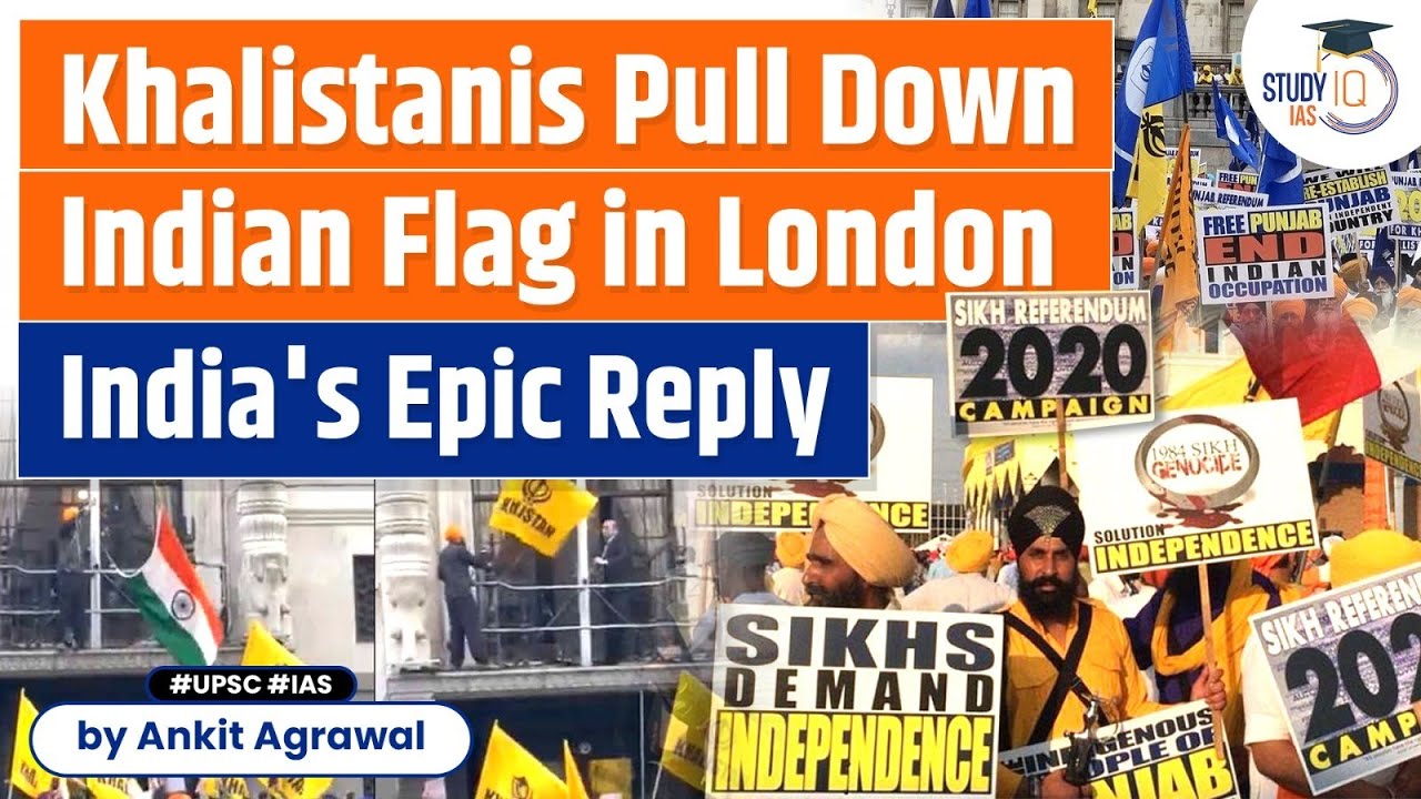 India's bold Tricolour response to Khalistani supporters in London | Khalistani Movement | StudyIQ
