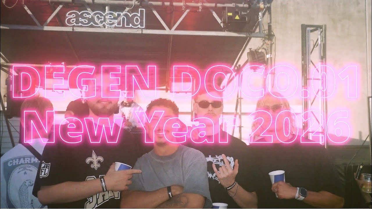 DEGEN DOCO.01 — NEW YEAR 2026