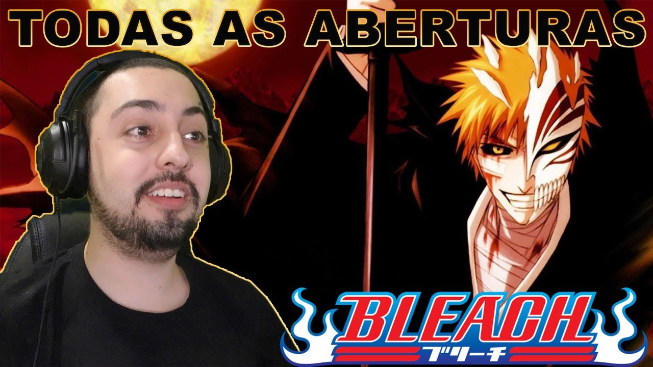 Reagindo a TODAS as aberturas de BLEACH