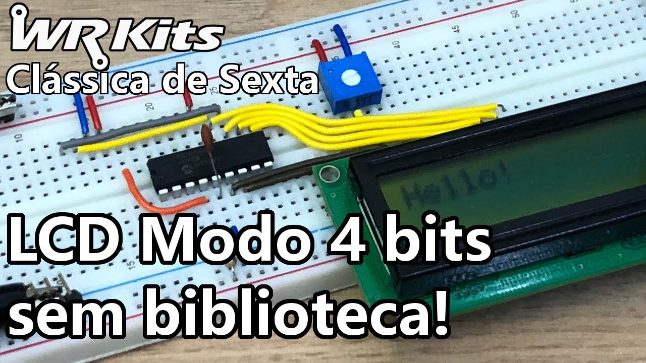 LCD NO MODO 4 BITS COM PIC E ASSEMBLY | Vídeo Aula #372