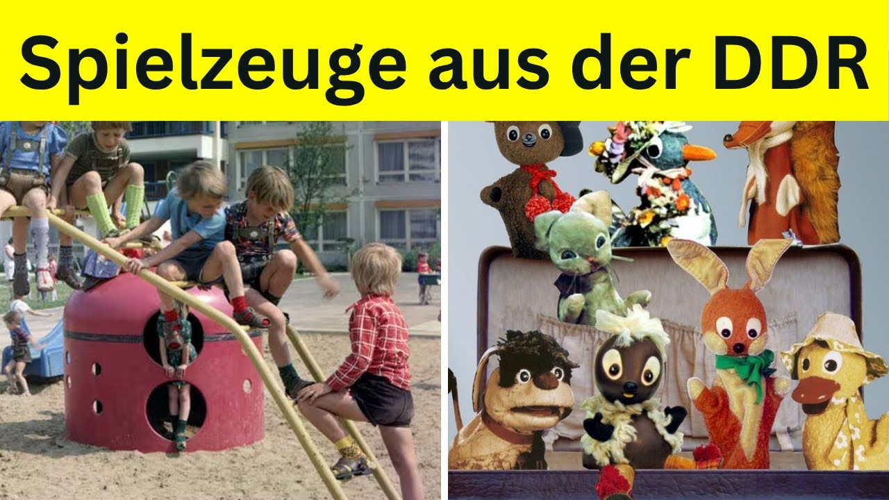 20 unvergessliche Spielzeuge, die nur ECHTE DDR Kinder noch kennen