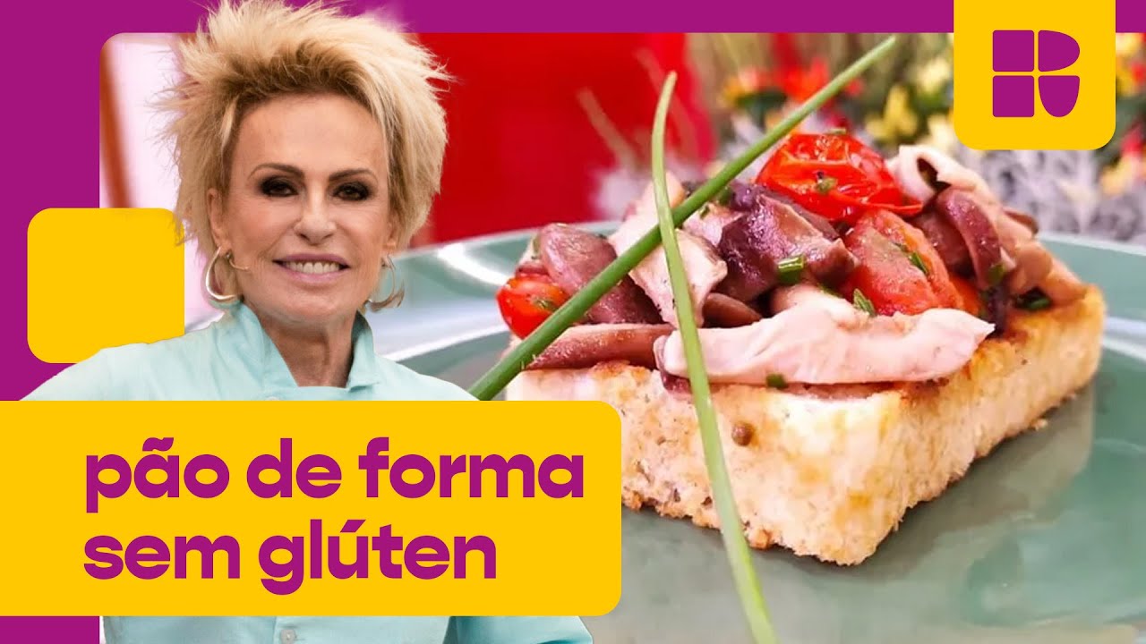 Pão SEM GLÚTEN com POUCOS ingredientes! | Ana Maria Braga | Mais Você