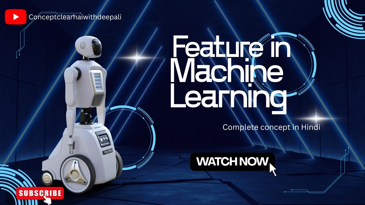 Lec 04 Feature in Machine Learning Explained with Examples | Complete Beginner Guide#Machinekearning