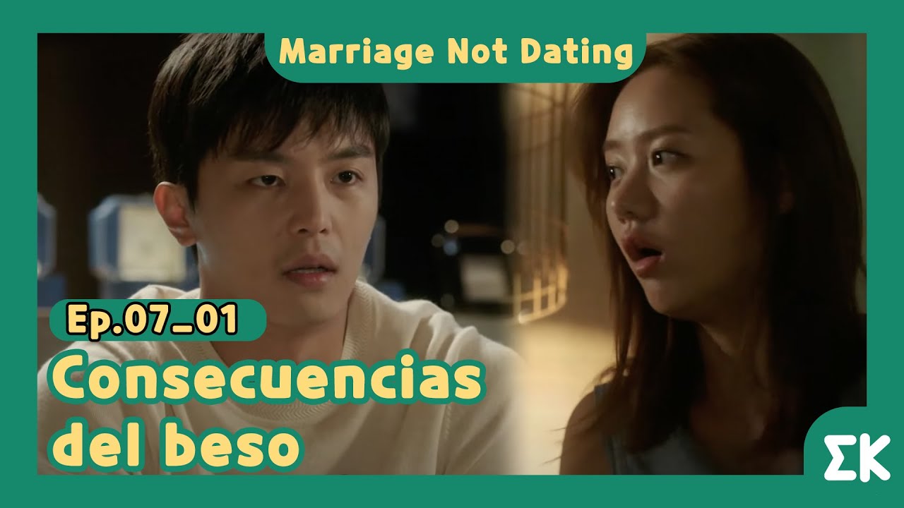 [#MarriageNotDating] Ep.07-01| Consecuencias del beso | #EntretenimientoKoreano