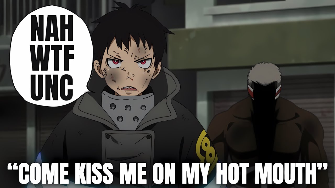 FIRE FORCE IS CRAZY