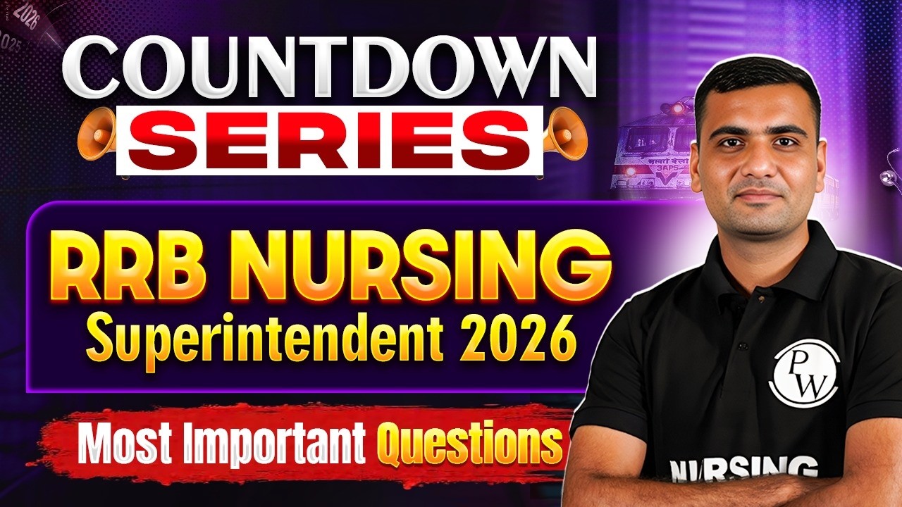 RRB Nursing Previous Year Question Paper| RRB Nursing Superintendent | Countdown Series | Part 1