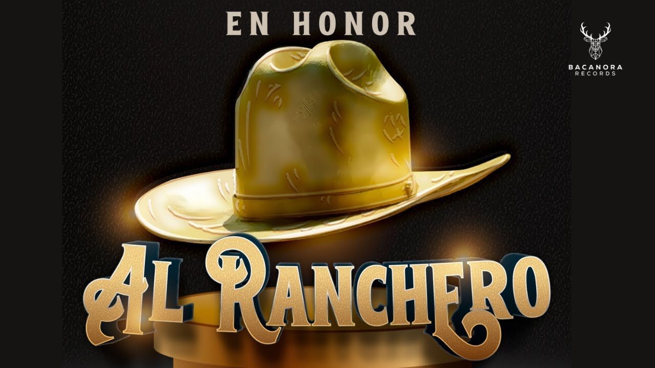 Estilo Ideal | En Honor Al Ranchero