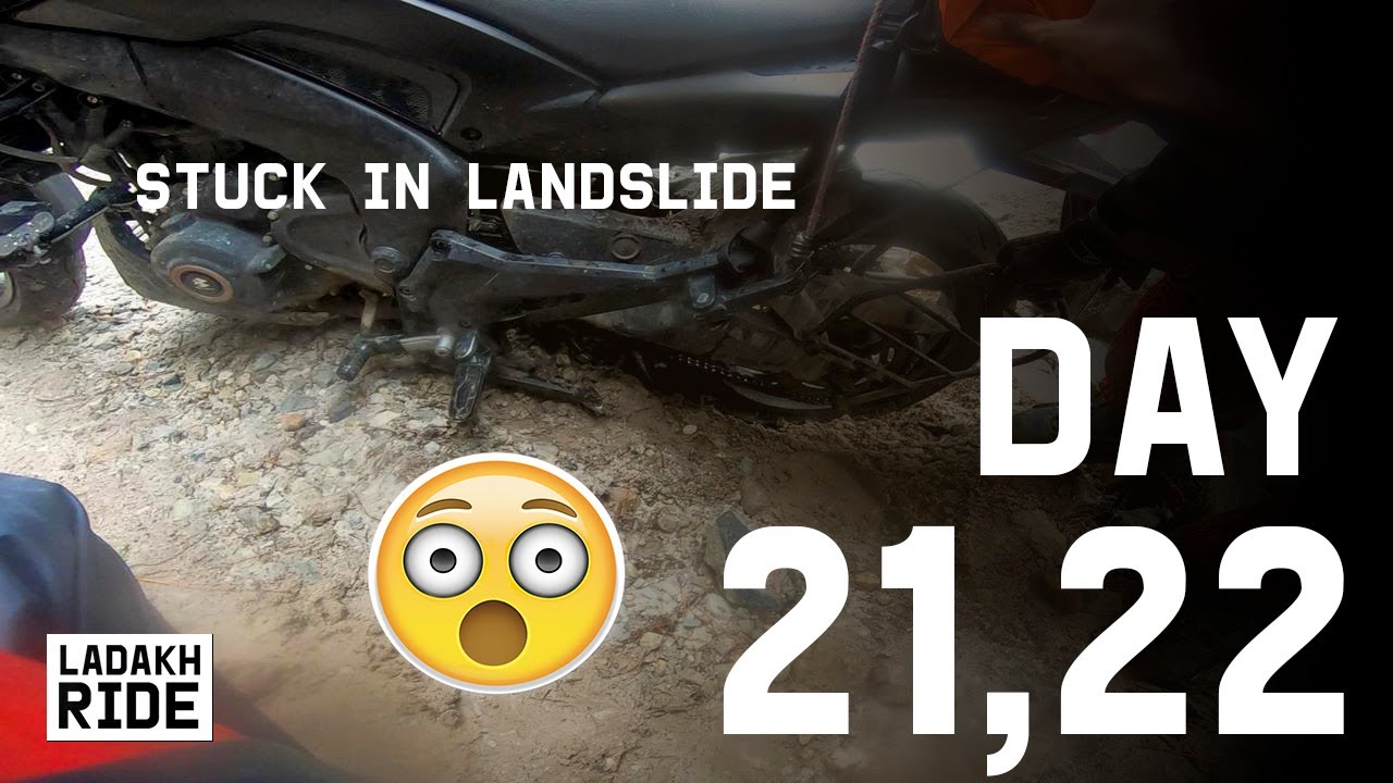 STUCK IN LANDSLIDE WORST EXPERIENCE EVER | Kasol - Delhi | Ep 21,22 | Kerala to Ladakh Ride