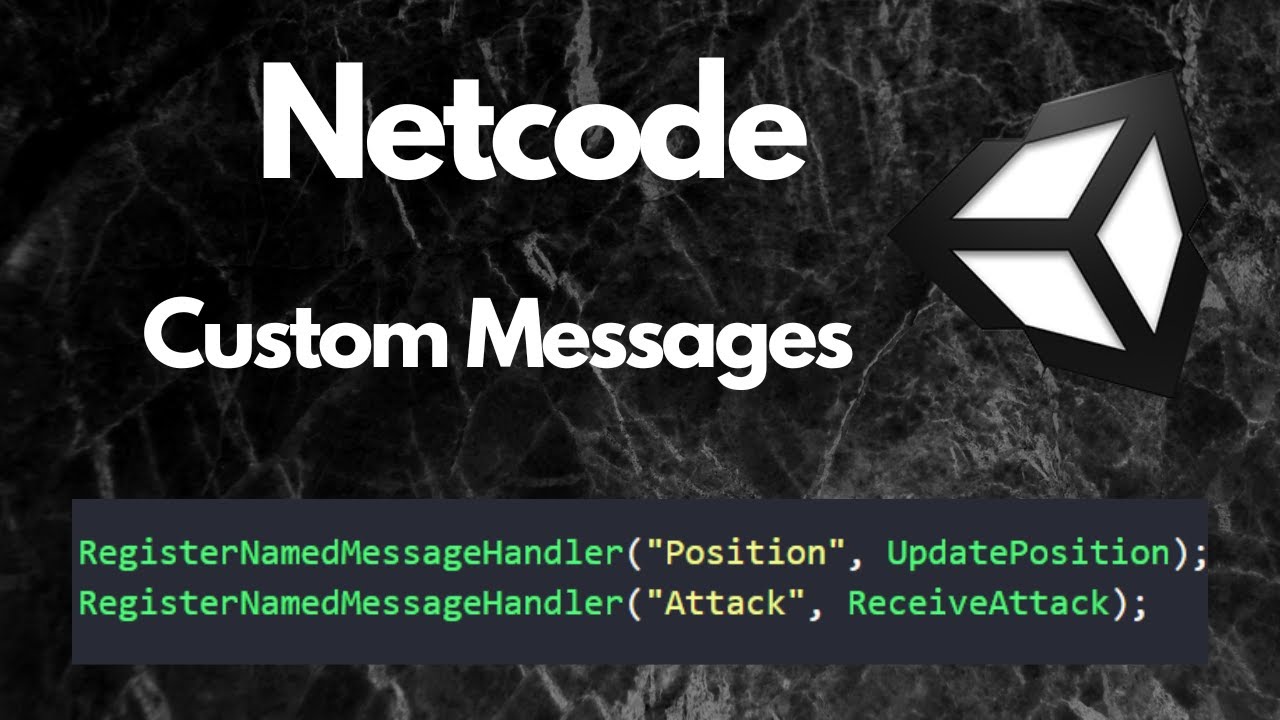 Unity Netcode - Custom Named Messages