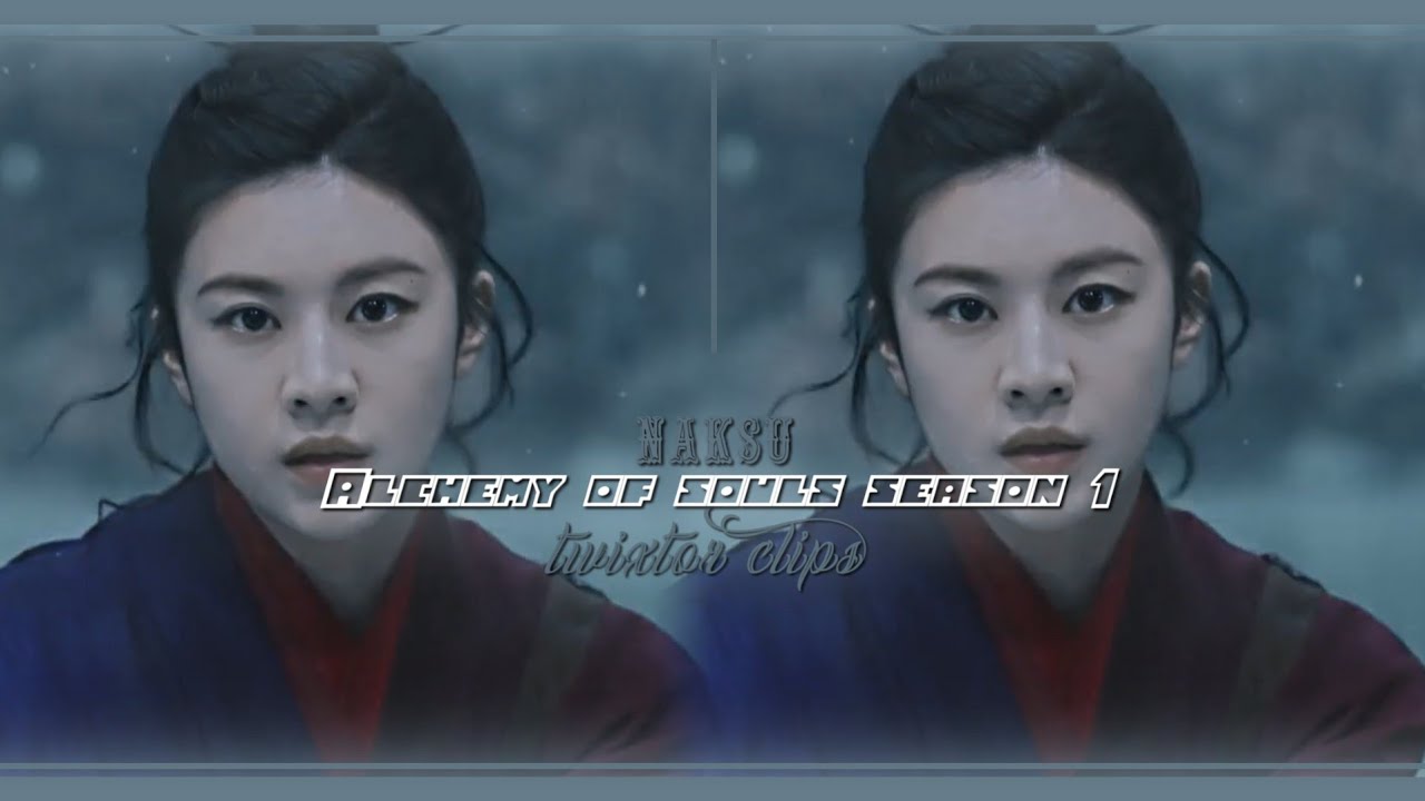 Naksu-Alchemy Of Souls Season 1 twixtor clips