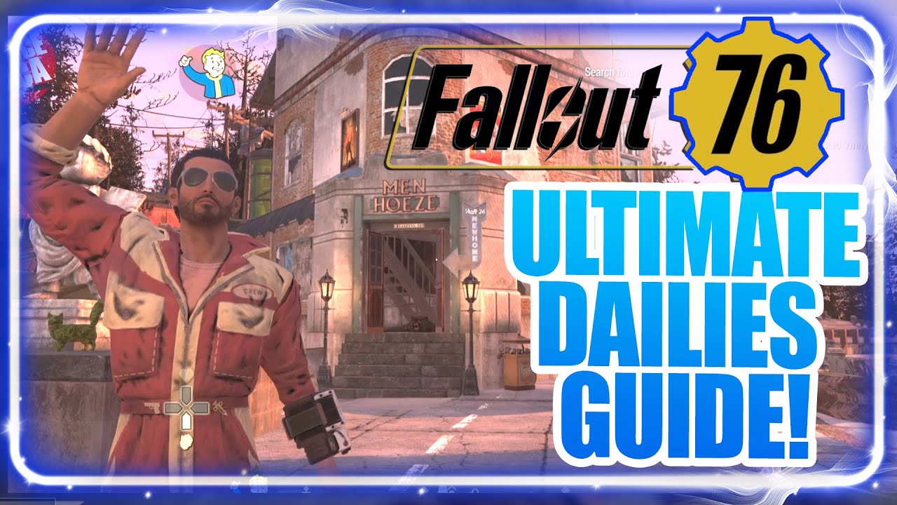 The Ultimate Daily Guide for Fallout 76 with TIME STAMPS!