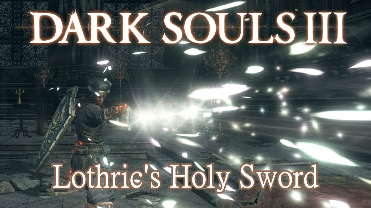 Lothric's Holy Sword Moveset (Dark Souls 3) Boss Weapon