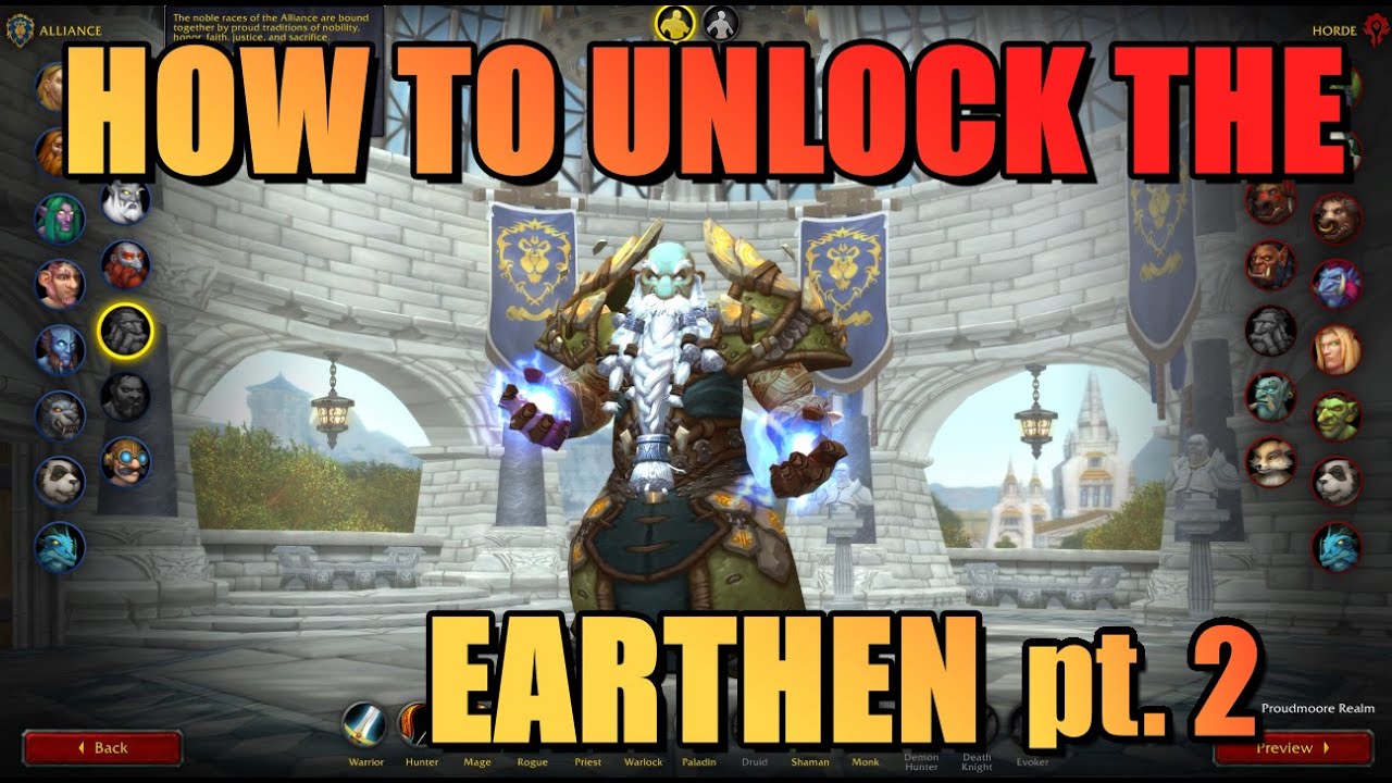 Warcraft: How to Unlock the Earthen part 2 - Complete Walkthrough