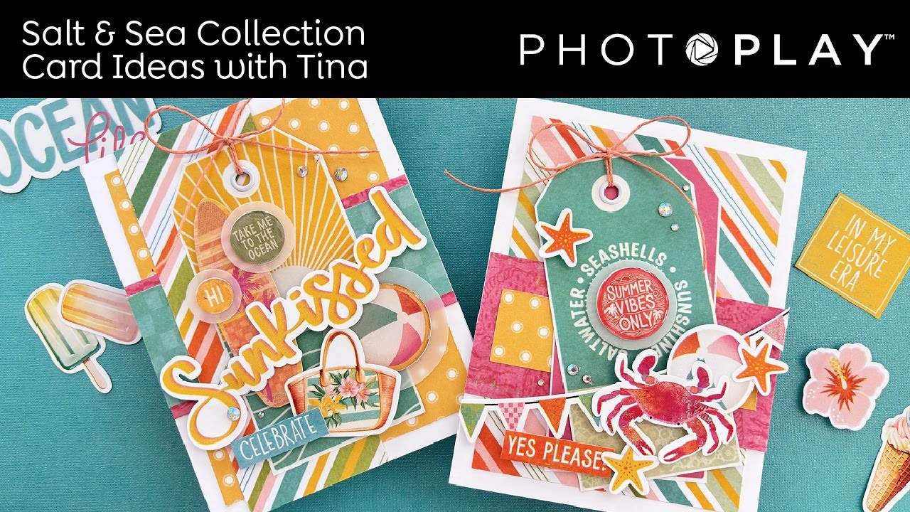 Tuesdays with Tina | Two Cards with the Salt & Sea Collection | PHOTOPLAY PAPER