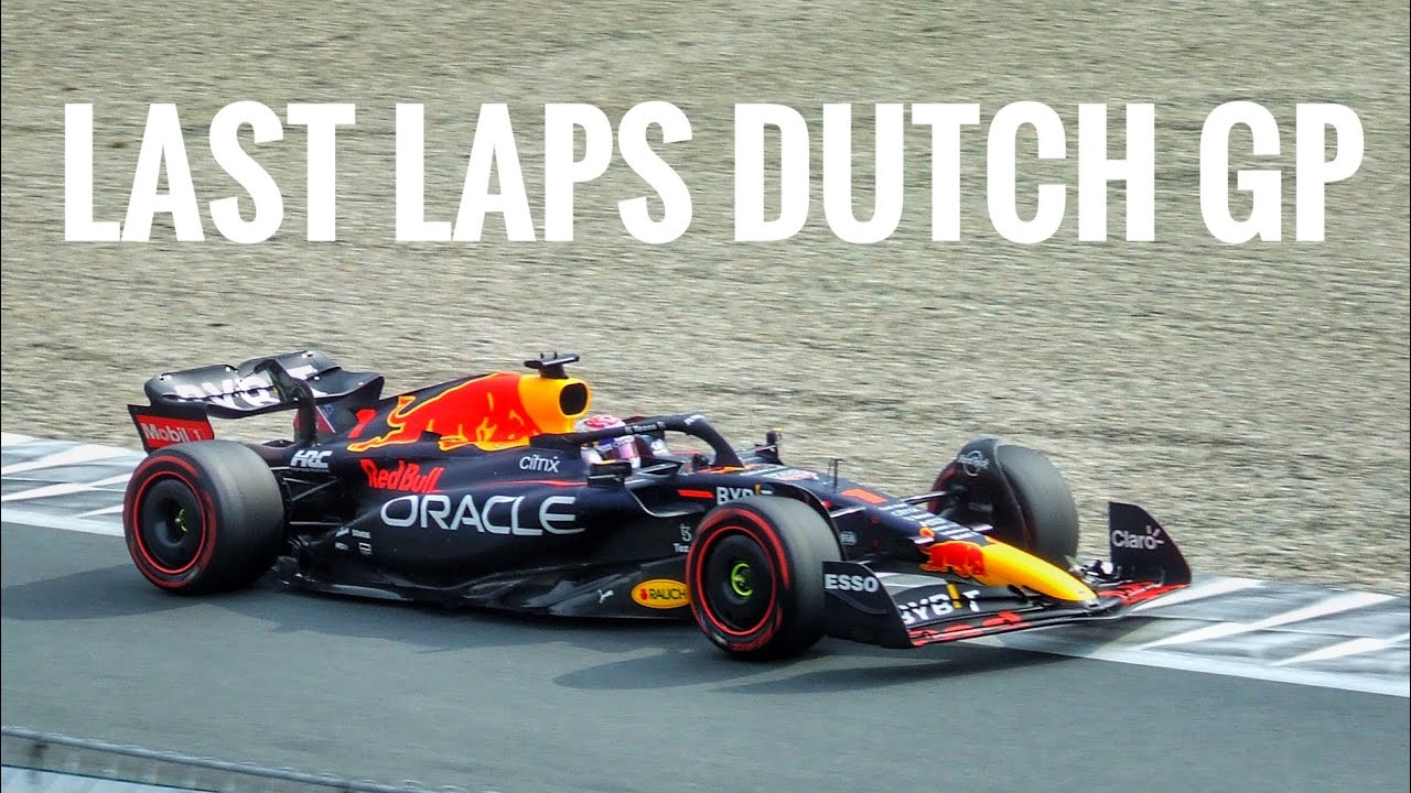 Last 2 laps of the dutch GP | 04-09-2022