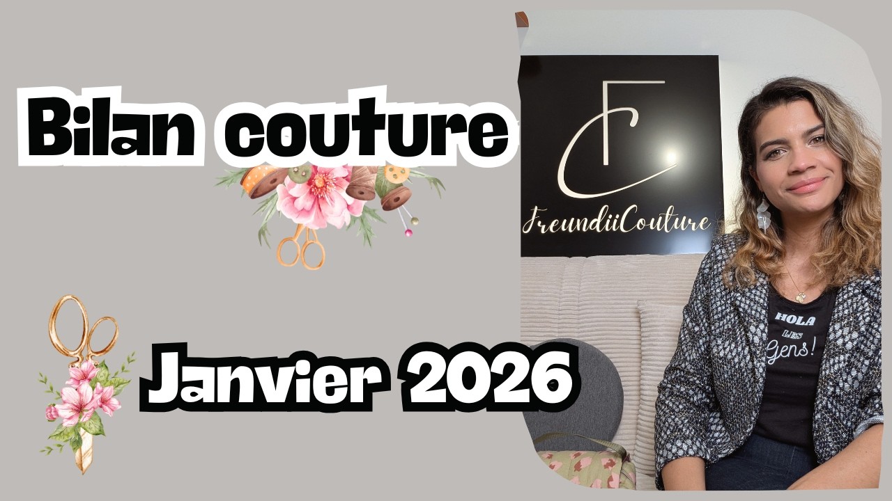 Bilan couture Janvier 2026