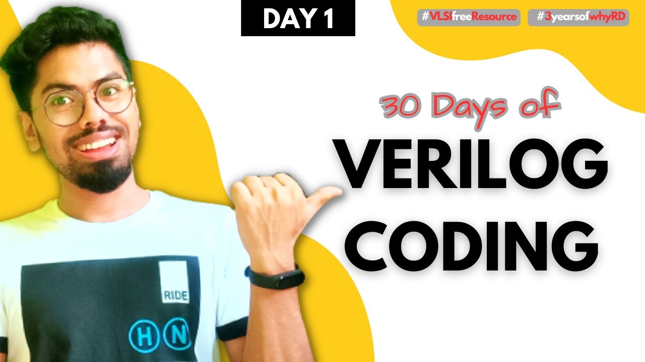 Давайте изучать Verilog с помощью практики в реальном времени со мной | Новое начало | ДЕНЬ 1