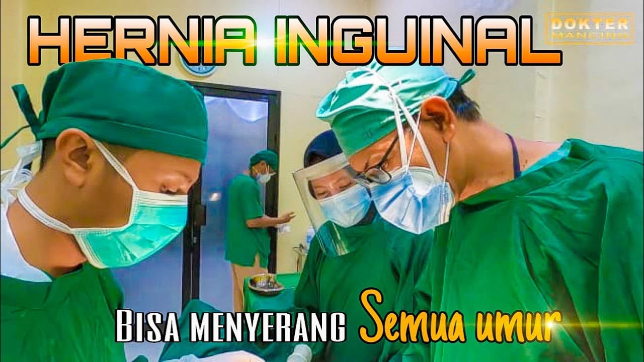 HERNIA Inguinalis. Gejala, Tanda, dan Pengobatannya. Kapan Harus Operasi? Vlog Dokter Mancing
