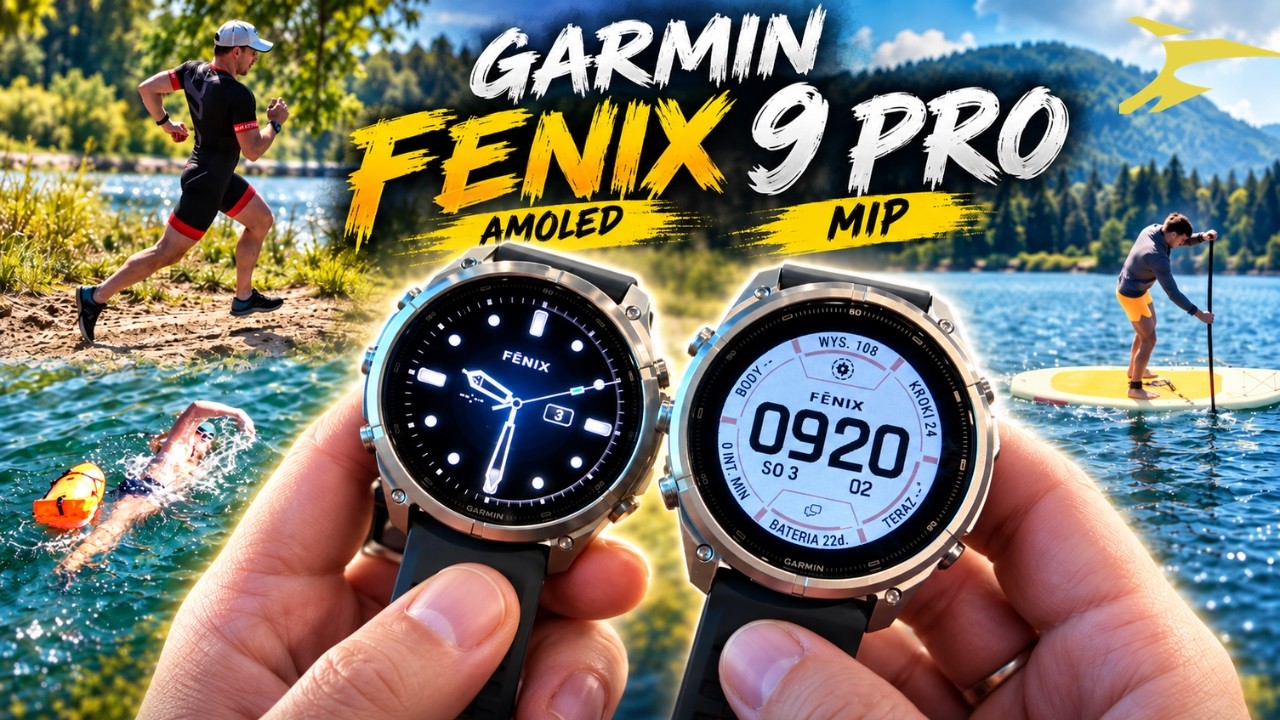 Garmin Fenix 9 Pro &ndash; AMOLED czy MIP? Wielki test w terenie! [Recenzja]