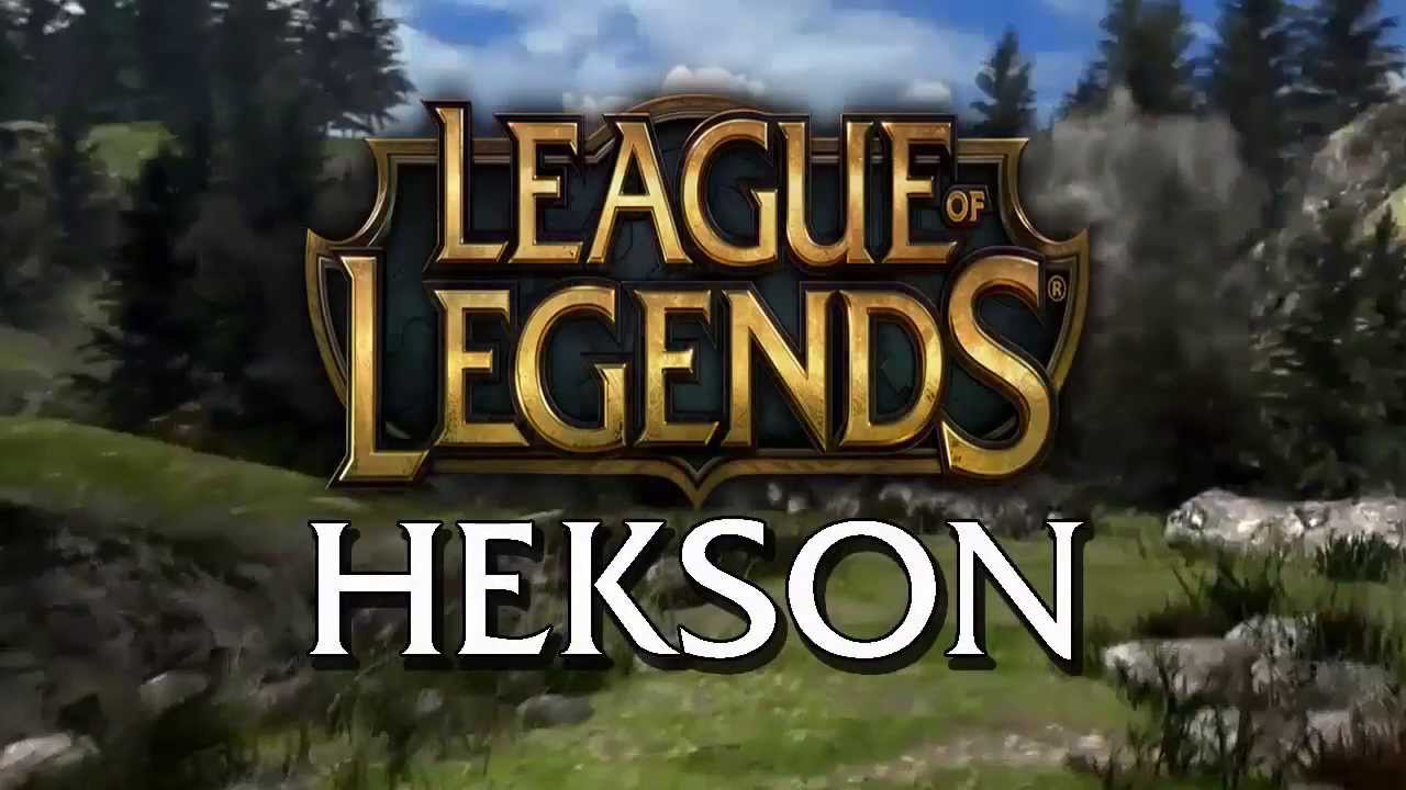Intro # LoL | By. Hekson