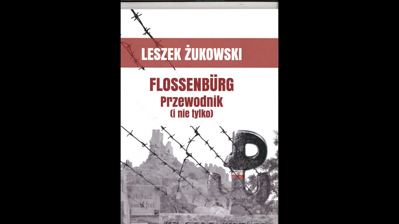 Flossenb&uuml;rg, miasto, w kt&oacute;rym zamieszkało zło