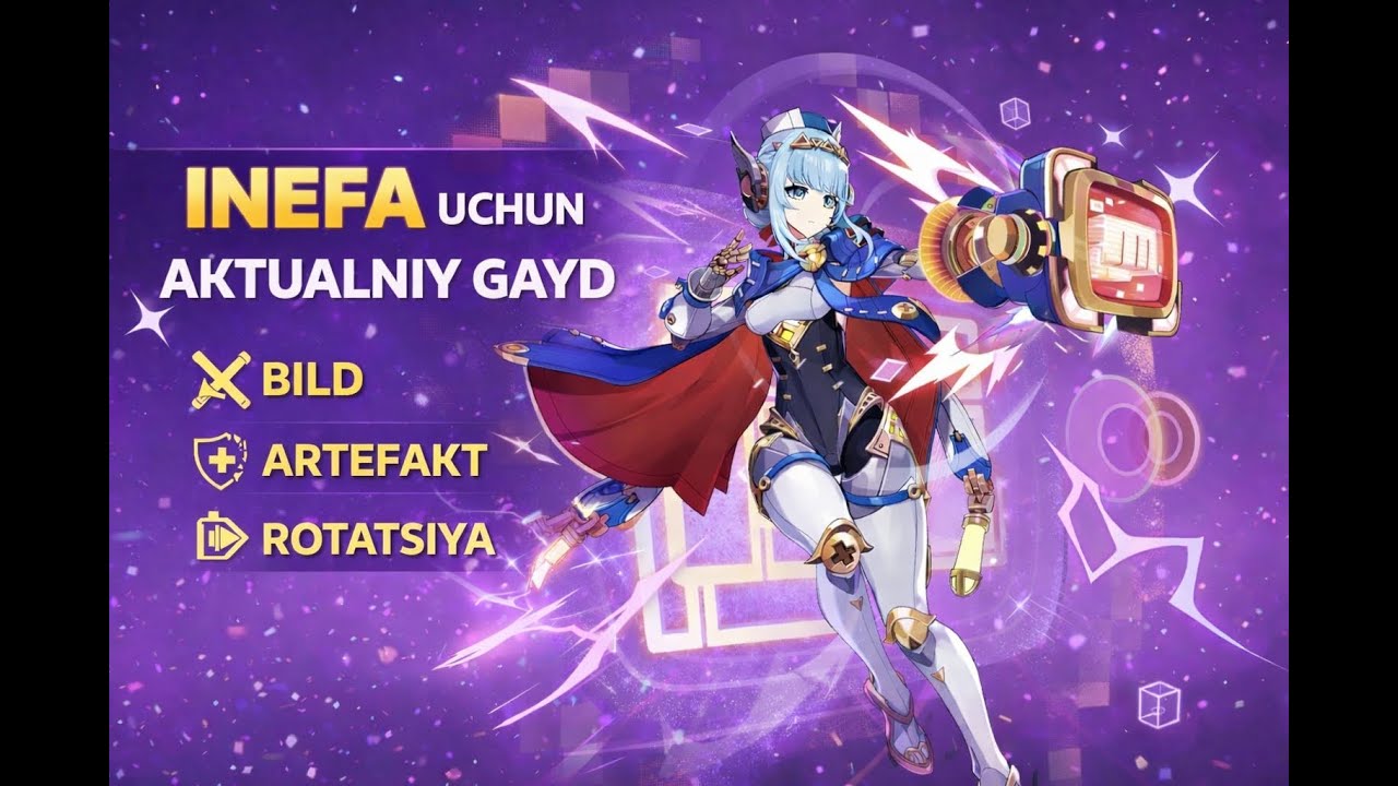 Inefa uchun aktualniy gayd #genshinimpact #genshinuz #genshinuzb #genshinuzbekistan #genshininefa