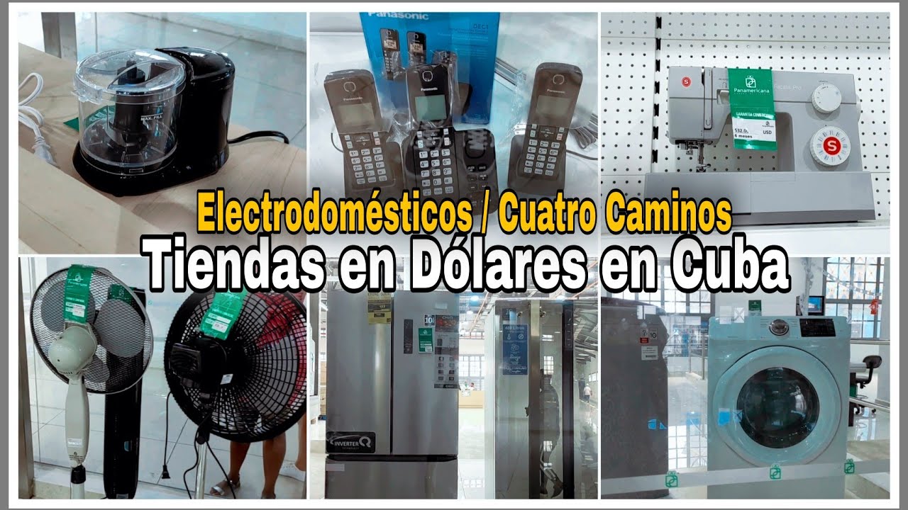 TIENDAS EN DÓLARES EN CUBA/Electrodomésticos 🔌/Cuatro Caminos
