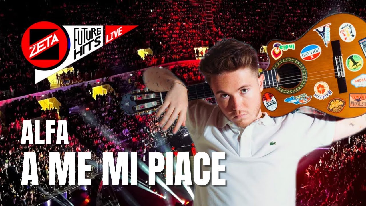 ALFA - A ME MI PIACE (Radio Zeta Future Hits Live 2025)