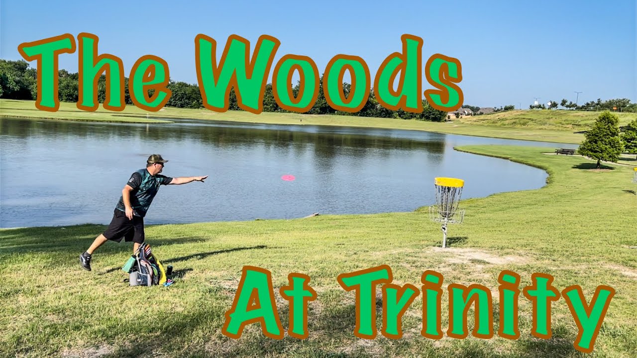 Woods at Trinity Disc Golf Course