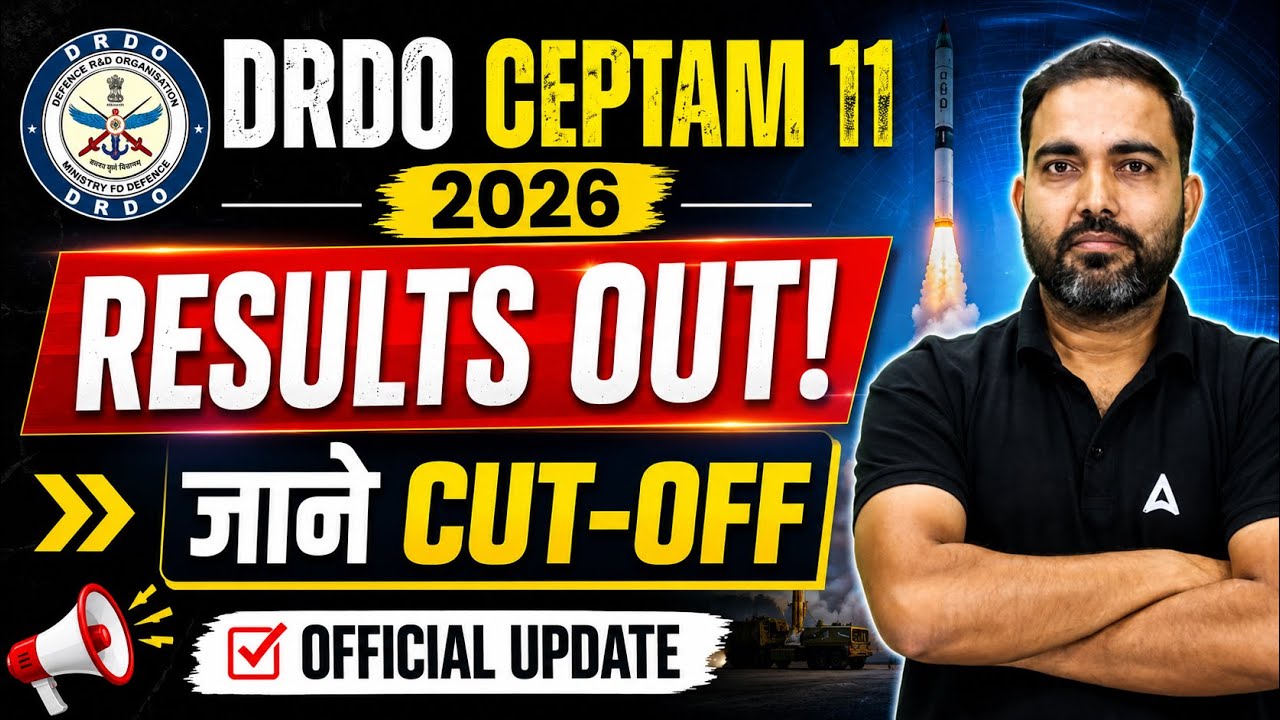 DRDO CEPTAM 11 Result 2026 OUT! | DRDO CEPTAM 11 Cut Off 2026 | DRDO CEPTAM 11 CBT 1 Result 2026