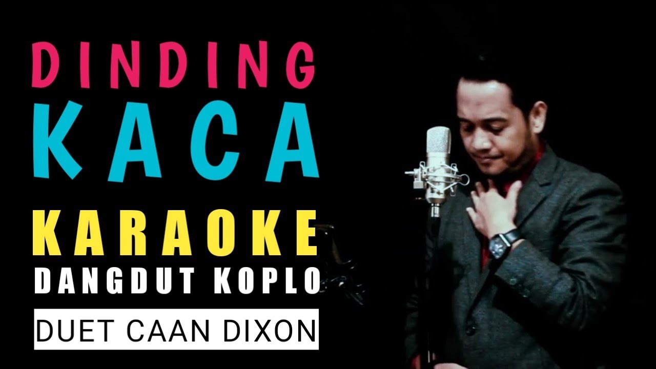 Lagu DINDING KACA Karaoke duet cowok || Dangdut Koplo