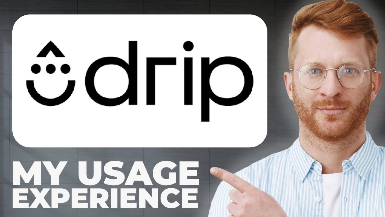 Drip Email Marketing Tool Review - Usage Experience