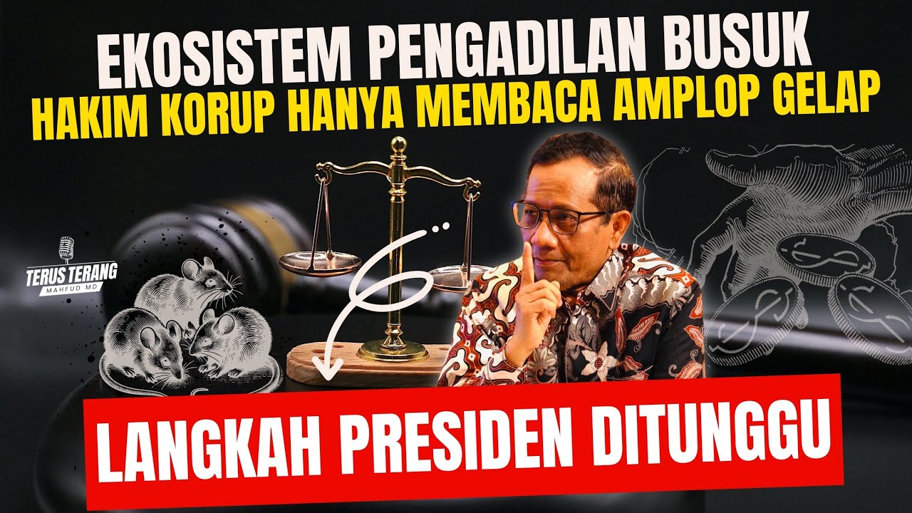MAHFUD MD: ORANG MAU BAIK DI PENGADILAN SUSAH, RUSAK‼️ | TERUS TERANG MAHFUD MD