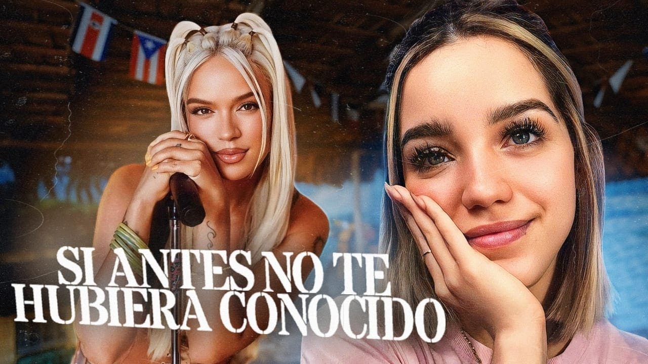 DOMINICANA Reacciona a KAROL G - Si Antes Te Hubiera Conocido